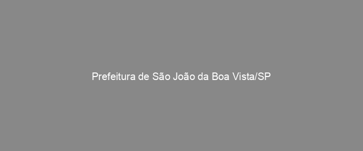 Provas Anteriores Prefeitura de São João da Boa Vista/SP